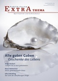 Cover: Alle guten Gaben. Geschenke des Lebens - Publik-Forum