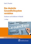 Cover: Das deutsche Gesundheitssystem verstehen - medhochzwei Verlag