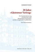 Cover: 20 Jahre 'G&uuml;strower Vertrag' - Helms, Th
