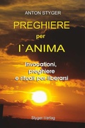 Cover: Preghiere per l'anima - Styger-Verlag