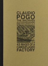 Enlarge image Cover: 43 IMAGES OF A CAMOUFLAGED FACTORY - Pogo Books