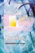 Cover: Zucker - Flensburger Hefte