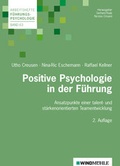 Cover: Positive Psychologie in der F&uuml;hrung - Edition Windm&uuml;hle ein Imprint von FELDHAUS VERLAG GmbH & Co. KG