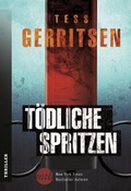Cover: T&ouml;dliche Spritzen - MIRA Taschenbuch