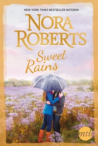 Enlarge image Cover: Sweet Rains - MIRA Taschenbuch