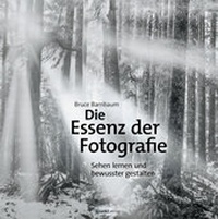 Abbildung von: Die Essenz der Fotografie - dpunkt