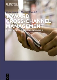 Abbildung von: Toward Cross-Channel Management - De Gruyter Oldenbourg