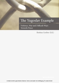 Enlarge image Cover: The Yugoslav Example - Waxmann Verlag GmbH