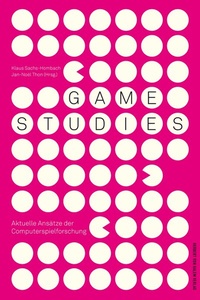 Abbildung von: Game Studies - Herbert von Halem Verlag