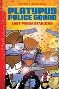Cover: Platypus Police Squad: Last Panda Standing - HarperCollins