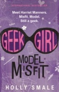 Enlarge image Cover: Geek Girl: Model Misfit - HarperCollins