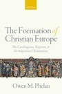 Bild: The Formation of Christian Europe - OUP eBook