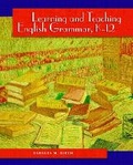 Cover: Learning and Teaching English Grammar, K-12 - Pearson