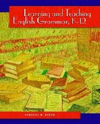Enlarge image Cover: Learning and Teaching English Grammar, K-12 - Pearson