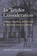 Cover: In Tender Consideration - University of Illinois Press