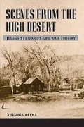 Cover: Scenes from the High Desert - University of Illinois Press