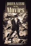 Bild: Journalism in the Movies - University of Illinois Press