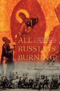 Enlarge image Cover: All Russia is Burning! - University of Washington Press