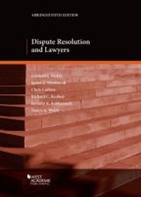 Abbildung von: Dispute Resolution and Lawyers - West Academic Press