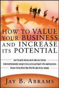 Enlarge image Cover: How to Value Your Business and Increase Its Potential - McGraw-Hill Professional