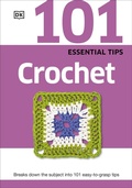 Cover: 101 Essential Tips Crochet - DK
