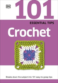 Enlarge image Cover: 101 Essential Tips Crochet - DK