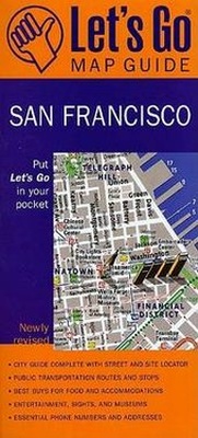 Enlarge image Cover: Let's Go Map Guide San Francisco (4th Ed) - Let's Go Publications