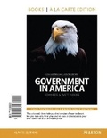 Cover: Government in America, 2014 Elections and Updates Edition, Book a la Carte Edition - Pearson