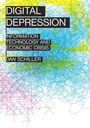 Cover: Digital Depression - University of Illinois Press