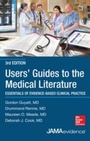 Cover: Users' Guides to the Medical Literature: Essentials of Evidence-Based Clinical Practice 3e - McGraw-Hill Education