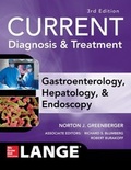 Cover: CURRENT Diagnosis & Treatment Gastroenterology, Hepatology, & Endoscopy, Third Edition - McGraw-Hill Education