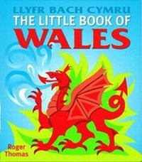 Abbildung von: LITTLE BOOK OF WALES - Jarrold Publishing