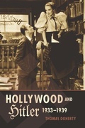 Cover: Hollywood and Hitler, 1933-1939 - Columbia University Press