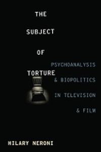 Abbildung von: The Subject of Torture - Columbia University Press