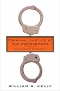 Bild: Criminal Justice at the Crossroads - Columbia University Press