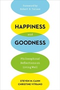 Cover: Happiness and Goodness - Columbia University Press