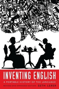 Enlarge image Cover: Inventing English - Columbia University Press