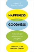 Cover: Happiness and Goodness - Columbia University Press