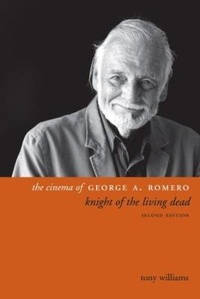 Abbildung von: The Cinema of George A. Romero - Wallflower Press