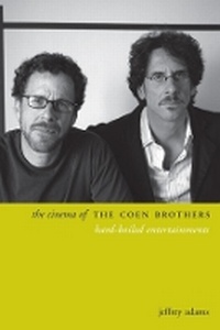 Abbildung von: The Cinema of the Coen Brothers - Wallflower Press
