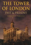 Cover: The Tower of London - Sutton Publishing Ltd
