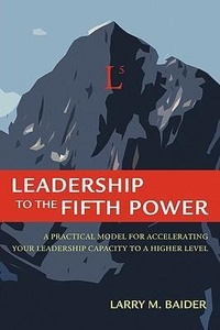 Abbildung von: Leadership to the Fifth Power - iUniverse