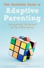 Cover: The Unofficial Guide to Adoptive Parenting - Jessica Kingsley Publishers