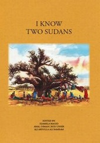 Enlarge image Cover: I Know Two Sudans - Gipping Press Ltd