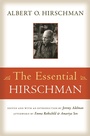 Cover: The Essential Hirschman - Princeton University Press