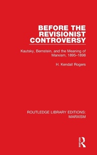 Enlarge image Cover: Before the Revisionist Controversy (RLE Marxism) - Routledge