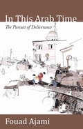 Cover: In This Arab Time - Hoover Institution Press