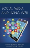 Cover: Social Media and Living Well - Lexington Books