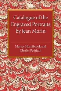Abbildung von: Catalogue of the Engraved Portraits by Jean Morin - Cambridge University Press