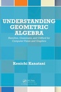 Cover: Understanding Geometric Algebra - Apple Academic Press Inc.